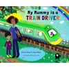 KNYGA Bookshop My Mummy is a Train Driver