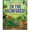 KNYGA Bookshop My Nature Collection: In the Rainforest