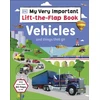 KNYGA Bookshop My Very Important Lift-the-Flap Book: Vehicles and Things That Go