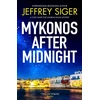 KNYGA Jeffrey Siger Mykonos after Midnight