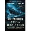 KNYGA Douglas Brunt Mysterious Case of Rudolf Diesel