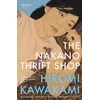KNYGA Hiromi Kawakami Nakano Thrift Shop