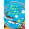 KNYGA Bookshop National Trust: Sharks, Seahorses and other British Sea Creatures