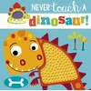 KNYGA Bookshop Greening Rosie Never Touch a Dinosaur
