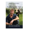 KNYGA Julian Norton New Pastures for a Yorkshire Vet