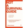 KNYGA Nicole Howes Not a Survival Guide