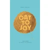 KNYGA Bookshop Oat to Joy