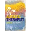 KNYGA Bookshop On Being an Autistic Therapist