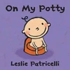KNYGA Bookshop Patricelli Leslie On My Potty: The perfect first toilet training board book to encourage hesitant toddlers