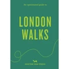 KNYGA Bookshop Opinionated Guide to London Walks