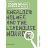 KNYGA Philip Pullman Oxford Playscripts: Sherlock Holmes and the Limehouse Horror