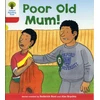 KNYGA Bookshop Oxford Reading Tree: Level 4: More Stories A: Poor Old Mum
