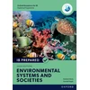 KNYGA Bookshop Oxford Resources for IB Diploma Programme: IB Prepared Environmental Systems and Societies 2024 Edition (Print &amp; Digital Book)