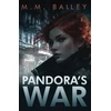 KNYGA Mm Bailey Pandora's War