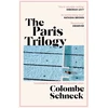 KNYGA Bookshop Schneck Colombe Paris Trilogy: A Life in Three Stories