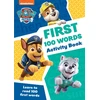 KNYGA Bookshop PAW Patrol First 100 Words Activity Book
