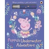 KNYGA Bookshop Peppa Pig: Peppa’s Underwater Adventure
