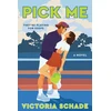 KNYGA Victoria Schade Schade Victoria Pick Me