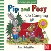 KNYGA Bookshop Pip and Posy, Where Are You? Go Camping (A Felt Flaps Book)