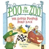 KNYGA Bookshop Poo in the Zoo: The Super Pooper Road Race