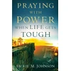 KNYGA Bookshop Praying with Power When Life Gets Tough