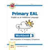 KNYGA Bookshop Primary EAL: English for Ages 6-11 - Workbook 3 (Early Acquisition &amp; Developing Competence)