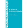 KNYGA Bookshop Primer of Ecclesiastical Latin
