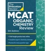 KNYGA Bookshop Princeton Review MCAT Organic Chemistry Review, 5th Edition