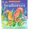 KNYGA Bookshop Protecting the Planet: The Secret World of Seahorses