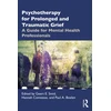 KNYGA Bookshop Psychotherapy for Prolonged and Traumatic Grief