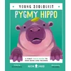 KNYGA Bookshop Pygmy Hippo (Young Zoologist)