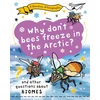 KNYGA Bookshop Question of Geography: Why Don't Bees Freeze in the Arctic?