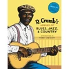 KNYGA Bookshop R. Crumb Heroes of Blues, Jazz &amp; Country
