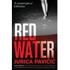 KNYGA Bookshop Pavicic Jurica Raudona Vanduo