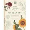KNYGA Bookshop RHS Latin for Gardeners