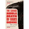 KNYGA Bookshop Savage, Noble Death of Babs Dionne