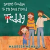 KNYGA Bookshop Saying Goodbye To My Best Friend Teddy