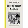 KNYGA Bookshop School of Life Guide to Modern Manners