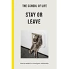 KNYGA Bookshop School of Life - Stay or Leave
