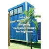 KNYGA Bookshop Shipping Container Homes For Beginners