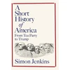 KNYGA Bookshop Jenkins Simon Short History of America: From Tea Party to Trump