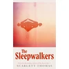 KNYGA Scarlett Thomas Sleepwalkers