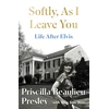 KNYGA Priscilla Presley Softly, As I Leave You