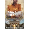 KNYGA Kimberley Woodhouse A Song in the Dark