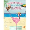 KNYGA Bookshop Sophie Sparrow Wants to Be a Flamingo