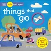 KNYGA DK Spin and Spot: Things That Go