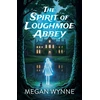 KNYGA Bookshop Spirit of Loughmoe Abbey, The