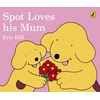 KNYGA Eric Hill Spot Loves His Mum