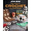 KNYGA Bookshop Star Wars: Crochet Your Way Across the Galaxy