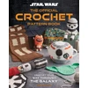KNYGA Bookshop Star Wars: Crochet Your Way Across the Galaxy [Official]